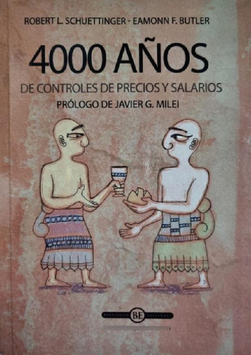 Libro - 4000 Años De Controles De Precios Y Salarios.