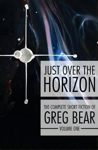 Just Over The Horizon, De Greg Bear. Editorial Open Road Media, Tapa Blanda En Inglés