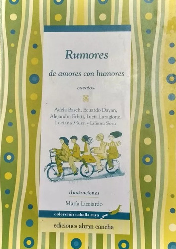 Rumores De Amores Con Humores, Antología. Ed. Abran Cancha