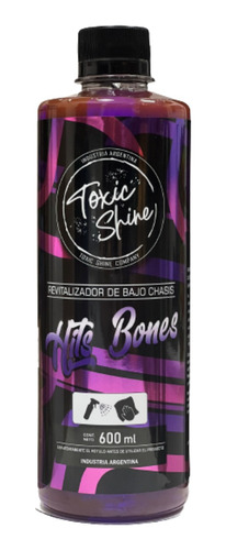 Hits Bones Acondicionador Pasa Ruedas Motor Toxic Shine