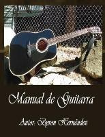 Libro Manual De Guitarra : Tu Manera Facil De Aprender - ...