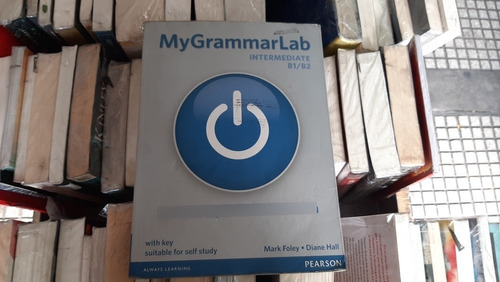 My Grammar Lab Intermediate B1/b2 Foley & Hall Pearson