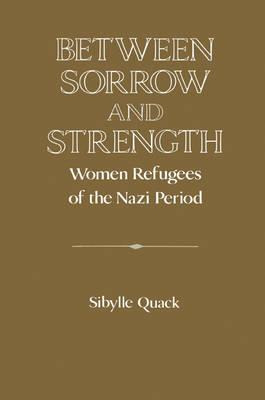 Libro Between Sorrow And Strength : Women Refugees Of The...