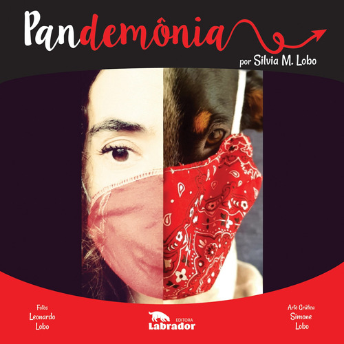 Pandemônia, de M. Lobo, Silvia. Editora Labrador Ltda, capa dura em português, 2020