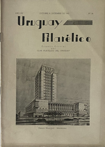 Uruguay Filatélico Nº 38 1941, Revista Del Cfu, Rba