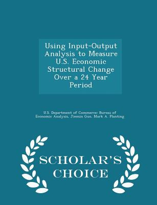 Libro Using Input-output Analysis To Measure U.s. Economi...