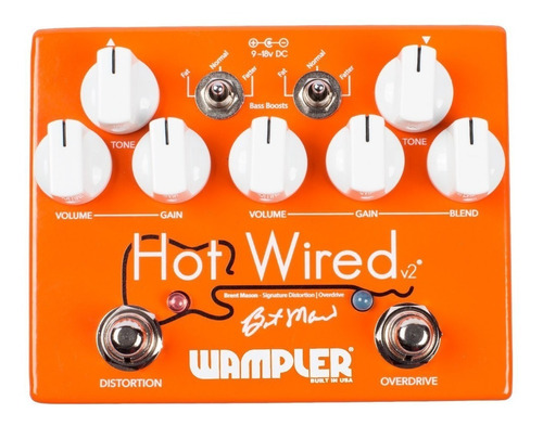 Pedal Wampler Hot Wired V2 Brant Maison Signature Usa C/ Nfe