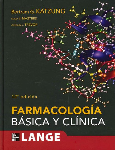 Libro Farmacología Básica Y Clínica Katzung De Bertram G.  K
