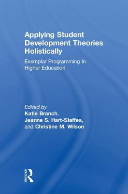 Libro Applying Student Development Theories Holistically:...