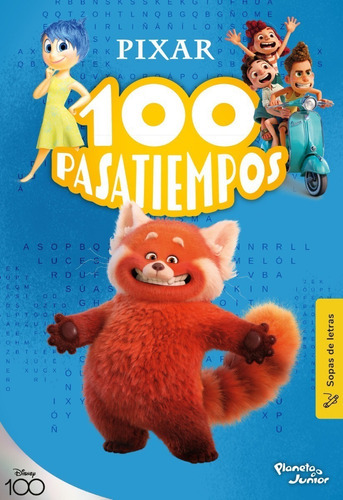 100 Pasatiempos (sopas De Letras). Pixar, De Disney. Editorial Planeta Junior, Tapa Blanda En Español, 2023