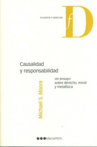 Libro Causalidad Y Responsabilidad. Un Ensayo Sobre Derecho