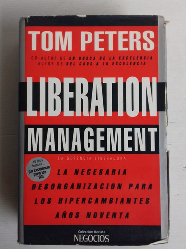 Tom Peters Liberation Management La Gerencia Liberadora 970p