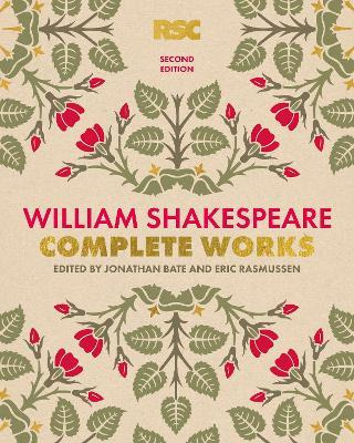 The Rsc Shakespeare The Complete Works  William Shakeaqwe