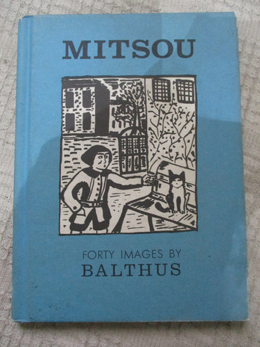 Balthus - Mitsou : Forty Images
