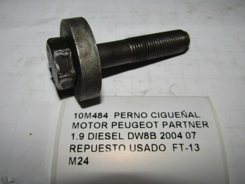 Perno Cigueñal Motor Peugeot Partner 1.9 Diesel Dw8b 2004 07