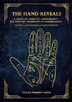 Libro The Hand Reveals : A Complete Guide To Cheiromancy,...