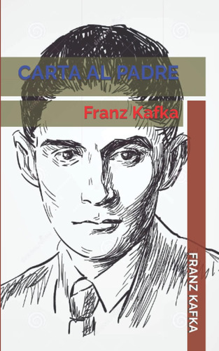 Libro: Carta Al Padre: (franz Kafka) (spanish Edition)