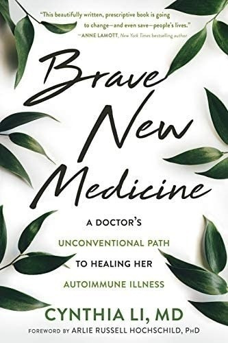 Brave New Medicine: El Camino Poco Convencional De Un Médico