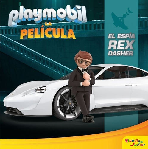 Playmobil La Pelicula Cuento El Espia Rex Dasher - Playmo...