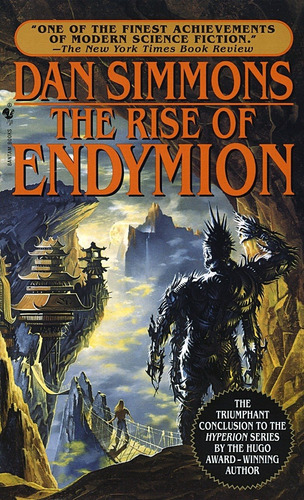 The Rise Of Endymion, De Dan Simmons. Editorial Bantam Doubleday Dell Publishing Group Inc, Tapa Blanda En Inglés