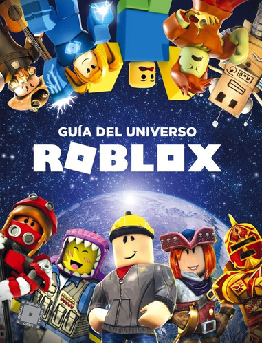 Guia Del Universo Roblox - Roblox