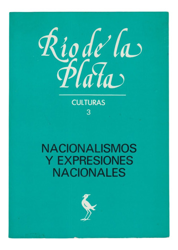 1986 Revista Rio De La Plata N° 3 Nacionalismos Letras Rara