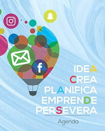 Libro : Idea, Crea, Planifica, Emprende, Persevera Agenda..