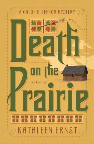 Death On The Prairie, De Kathleen Ernst. Editorial Three Towers Press, Tapa Blanda En Inglés