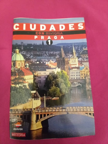 Revista - Ciudades Con Historia - 01 - Praga Checoslovaquia