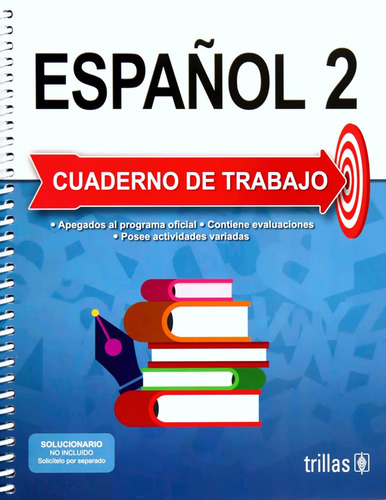 Español 2 Secundaria Cuaderno De Trabajo - Trillas 