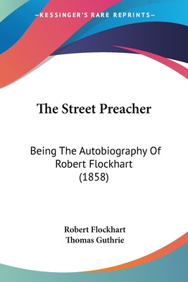 Libro The Street Preacher: Being The Autobiography Of Rob...
