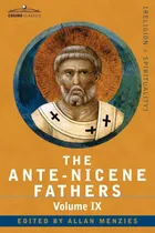 Comprar Libro: Los Padres Antenicenos: Los Escritos De Los Padres