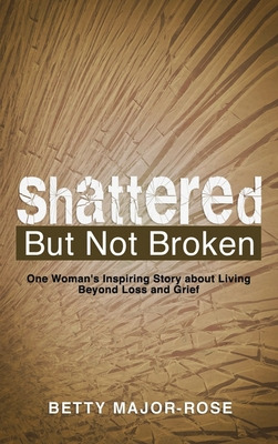 Libro Shattered But Not Broken: One Woman's Inspiring Sto...