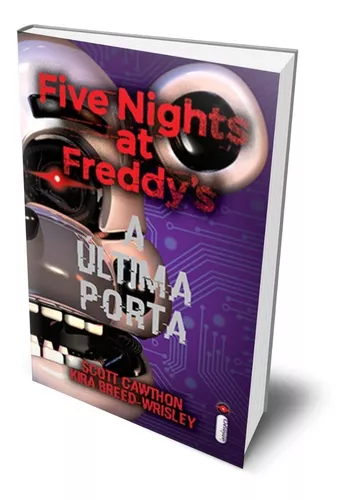 Five Nights At Freddy's: Os Distorcidos - 1ª Ed. na Americanas