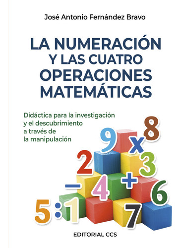 Libro La Numeraciã³n Y Las Cuatro Operaciones Matemã¡ticas