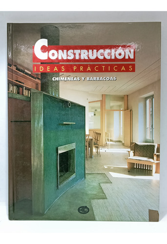 Chimeneas Y Barbacoas - Ideas Prácticas - Construcción 