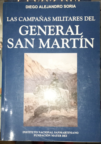 Campañas Militares Del Gral San Martin Soria 21 Croquis Mapa