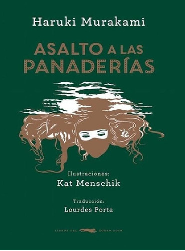 Libro - Asalto A Las Panaderias