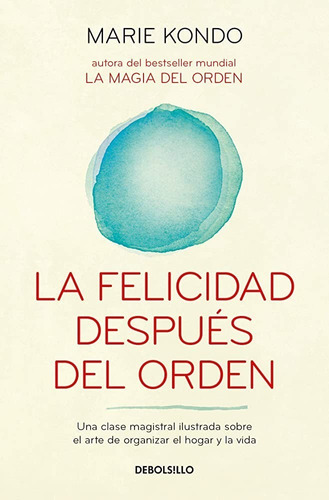 Felicidad Después Del Orden / Marie Kondo (envíos)