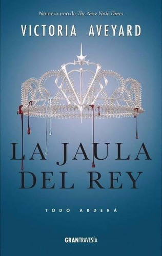 La Jaula Del Rey - Victoria Aveyard - Es