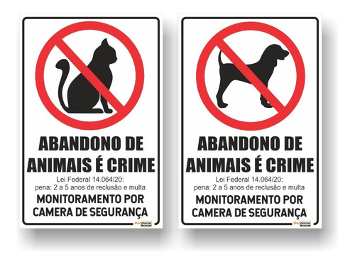 Placa Proibido Abandono De Animais C Lei Monitoramento Gato