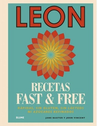 Leon Recetas Fast & Free - Jane Baxter