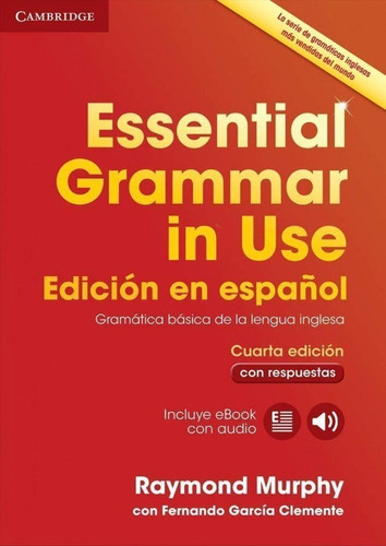 Essential Grammar In Use Spanish 4ãâºed Key/interactive, De Murphy Raymond. Editorial Cambridge, Tapa -1 En Inglés