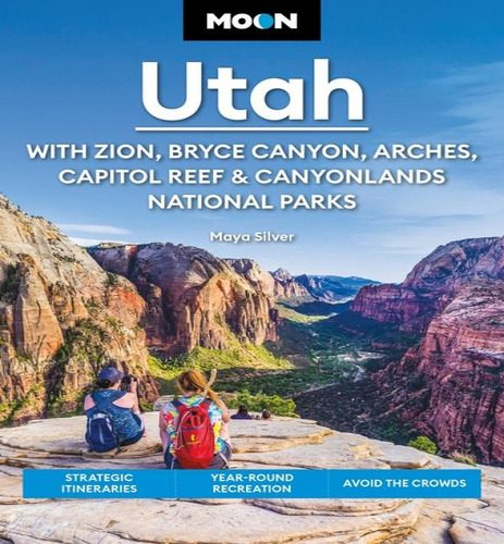 Utah W/zion Bryce Canyon Arches Capitol, De E15. Editorial Moon Travel En Inglés, 2024
