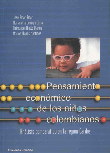 Pensamiento Económico De Los Niños Colombianos