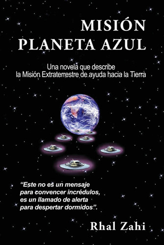 Mision Planeta Azul  -  Rhal Zahi