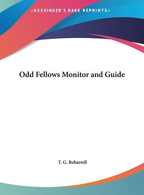 Libro Odd Fellows Monitor And Guide - Beharrell, T. G.