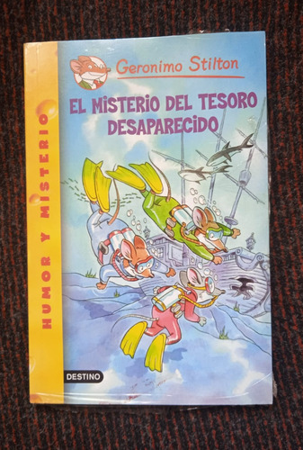 Gerónimo Stilton El Misterio Del Tesoro Desaparecido