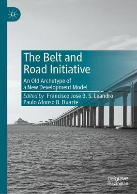 Libro The Belt And Road Initiative : An Old Archetype Of ...