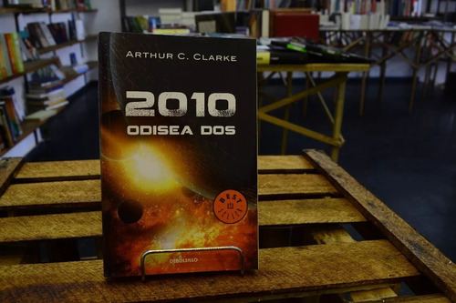 2010. Odisea Dos. Arthur C. Clarke. 